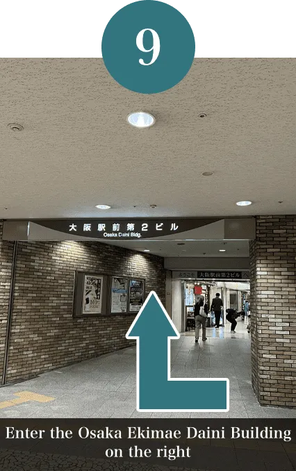 Enter Osaka Ekimae Daini Building on the right
